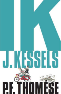 Ik, J. Kessels - eBook P.F. Thomése (9492928019)