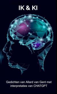 Ik & Ki -  Allard van Gent (ISBN: 9789465123660)