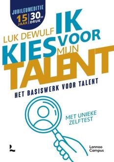 Ik kies voor mijn talent - Jubileumeditie -  Luk Dewulf (ISBN: 9789401436557)