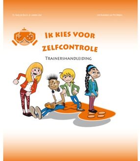 Ik Kies Voor Zelfcontrole - Gerly de Boo