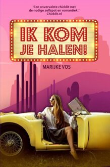 Ik kom je halen! - eBook Marijke Vos (9463676333)