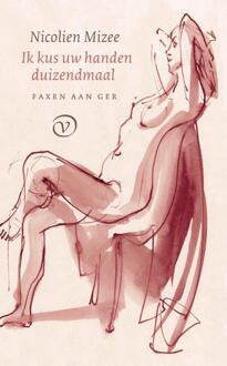 Ik kus uw handen duizendmaal -  Nicolien Mizee (ISBN: 9789028214118)