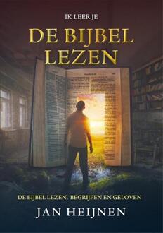 Ik Leer Je De Bijbel Lezen - Jan Heijnen