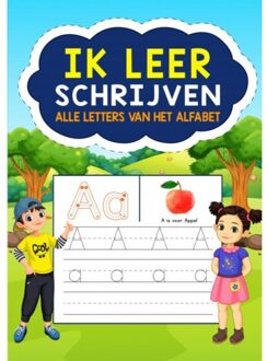 Ik Leer Schrijven - Alle Letters Van Het Alfabet - Boeken Boulevard