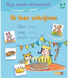 Ik leer schrijven / Mijn eerste oefenschrift - Boek Deltas Centrale uitgeverij (904471046X)