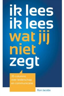 Ik Lees Ik Lees Wat Jij Niet Zegt