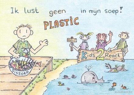 Ik lust geen plastic in mijn soep! - Boek Monique Bruining (9492236001)