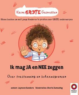 Ik mag JA en NEE zeggen -  Jayneen Sanders (ISBN: 9789461183385)