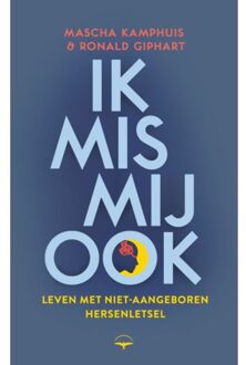 Ik Mis Mij Ook - Ronald Giphart