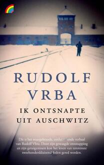 Ik Ontsnapte Uit Auschwitz - Rudolf Vrba