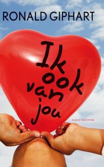 Ik ook van jou - eBook Ronald Giphart (9038891415)