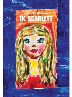 Ik, Scarlett - Lenneke Westera