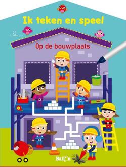 Ik Teken En Speel - Op De Bouwplaats - Ik Speel En Leer (Wipe & Clean)