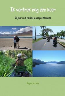 Ik vertrek nog een keer - Boek Brigitte de Lange (9402162275)