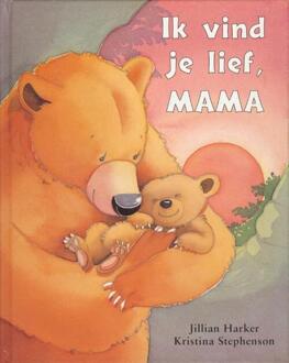 Ik Vind Je Lief, Mama