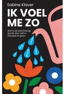 Ik Voel Me Zo - Sabine Klaver