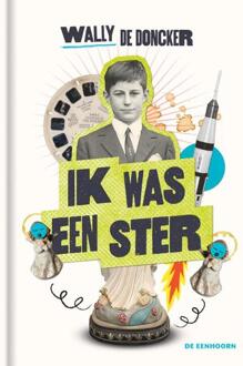 Ik was een ster -  Wally de Doncker (ISBN: 9789462918375)