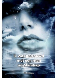 Ik Was Getrouwd Met Een Man Uit Marokko