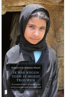 Ik was negen toen ik moest trouwen - (ISBN:9789022571439)