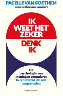 Ik weet het zeker, denk ik -  Pacelle van Goethem (ISBN: 9789047015208)