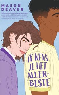 Ik wens je het allerbeste -  Mason Deaver (ISBN: 9789403745374)