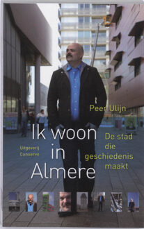 Ik woon in Almere - Boek P. Ulijn (9054292652)