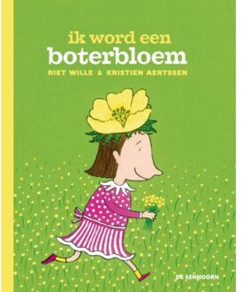 Ik word een boterbloem - Boek Riet Wille (9462910006)