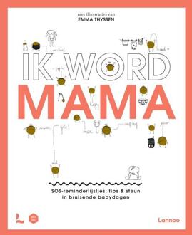 Ik word mama -  Mama Baas, Sofie Vanherpe (ISBN: 9789020985511)