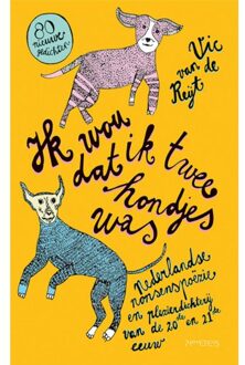 Ik Wou Dat Ik Twee Hondjes Was