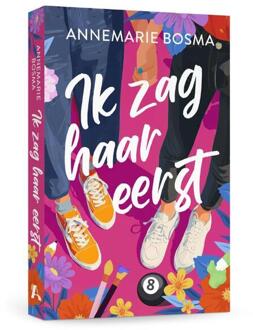 Ik zag haar eerst -  Annemarie Bosma (ISBN: 9789464823653)