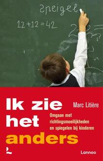 Ik zie het anders -  Marc Litière (ISBN: 9789020961089)