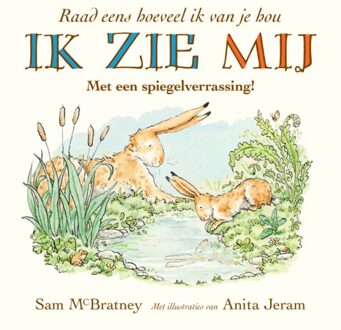 Ik Zie Mij! - Anita Jeram