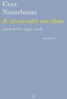 Ik zit van rafels aan elkaar -  Cees Nooteboom (ISBN: 9789083411989)