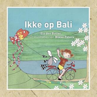 Ikke op Bali - Boek Els den Butter (9081597531)