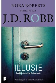 Illusie - Eve Dallas - J.D. Robb