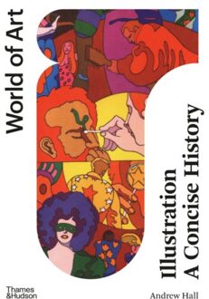 Illustration: A Concise History - World Of Art - Andrew Hall