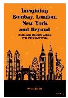 Imagining Bombay, London, New York and Beyond