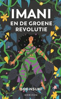 Imani en de groene revolutie -  Soe Nsuki (ISBN: 9789464101508)