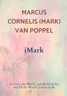 Imark - Marcus Cornelis (Mark) Van Poppe