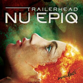 Immediate - Trailerhead: Nu Epiq