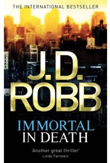 Immortal In Death - In Death - J. D. Robb