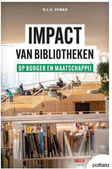 IMPACT van bibliotheken op burger en maatschappij -  O.L. V Vvbad (ISBN: 9782509043597)