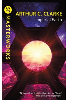 Imperial Earth - S.F. Masterworks - Sir Arthur C. Clarke
