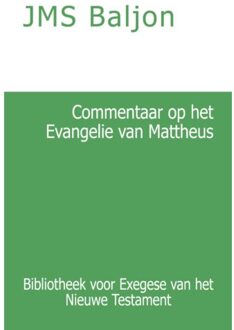 Importantia Publishing Commentaar op het Evangelie van Mattheus - (ISBN:9789057195211)