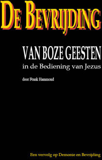 Importantia Publishing De Bevrijding Van Boze Geesten In De Bediening Van - (ISBN:9789066590922)
