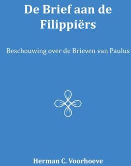 Importantia Publishing De brief aan de Filippiërs / VI - Boek Herman C. Voorhoeve (9057193345)