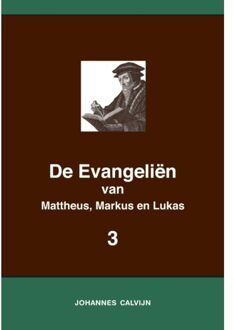 Importantia Publishing De Evangeliën van Mattheus, Markus en Lukas 3 - (ISBN:9789057195624)