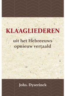 Importantia Publishing De Klaagliederen - Johs Dyserinck
