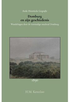 Importantia Publishing Domburg En Zijn Geschiedenis - H.M. Kesteloo