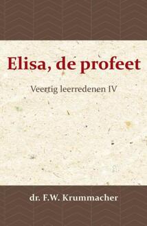 Importantia Publishing Elisa, de profeet 4 - (ISBN:9789057194108)